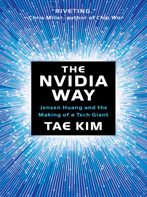 Title details for The Nvidia Way by Tae Kim - Wait list